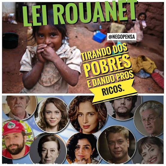 Lei Rouanet para os ricos, tirando dos pobres